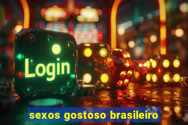 sexos gostoso brasileiro